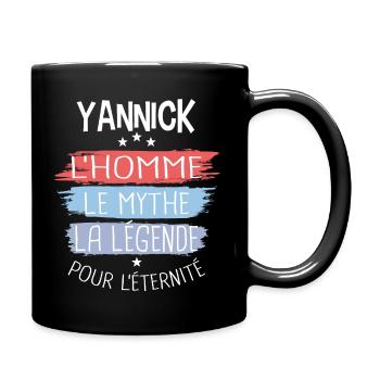 Yannick l'homme le mythe la légende - Mug uni - noir - Droite