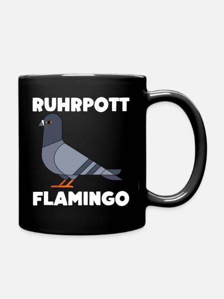 Ruhrpott Flamingo Taube Geschenk - Tasse einfarbig - Schwarz