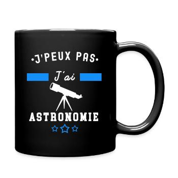 je peux pas j'ai astronomie telescope - Mug uni - noir - Droite