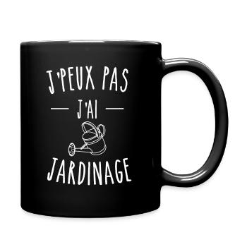 j peux pas j'ai jardinage - Mug uni - noir - Droite