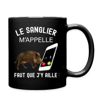 le sanglier m'appelle humour chasseur gros gibier - Mug uni - noir - Droite