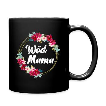 Wöd Mama Österreich Beste Mama Mutter Mutti - Tasse einfarbig - Schwarz - Rechts