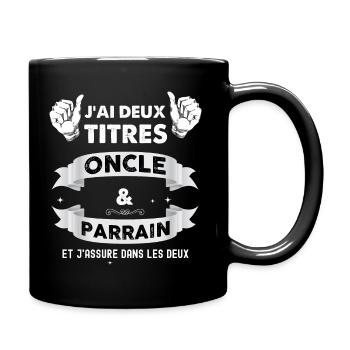 Oncle et parrain, parrain tonton - Mug uni - noir - Droite