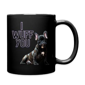 i wUFF yOU - Tasse einfarbig - Schwarz - Rechts