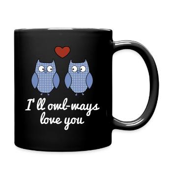 I'll owl-ways love you - Tasse einfarbig - Schwarz - Rechts
