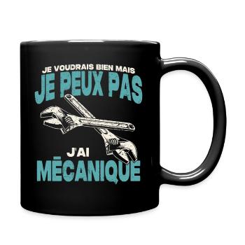 Je peux pas j'ai mécanique. - Mug uni - noir - Droite