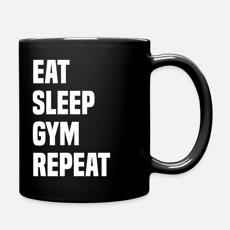 Eat Sleep Gym Repeat - Tasse einfarbig - Schwarz