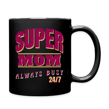 Super mom always busy 24/7 - Full Colour Mug - black - Right