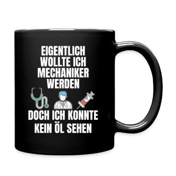 Spruch für Mediziner, Ärzte und Krankenschwester - Tasse einfarbig - Schwarz - Rechts