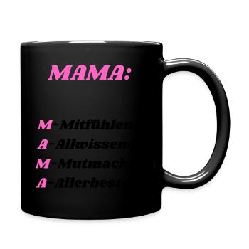 Mama Schriftzug - Tasse einfarbig - Schwarz - Rechts
