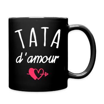 tata d amour / cadeau humour tata - Mug uni - noir - Droite