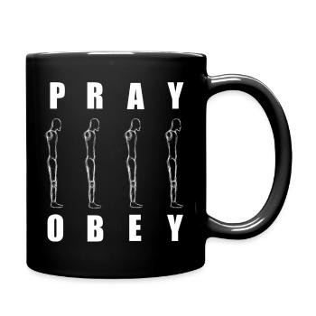 Priez ou obéissez - Mug uni - noir - Droite
