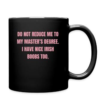 Irische Masterabsolventin - Tasse einfarbig - Schwarz - Rechts