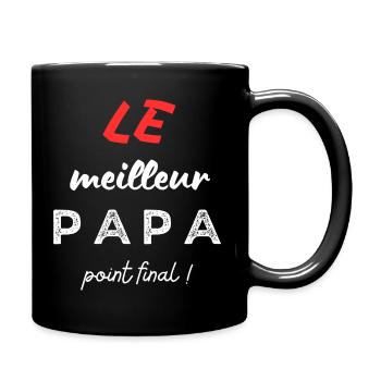 LE meilleur papa, point final ! - Mug uni - noir - Droite