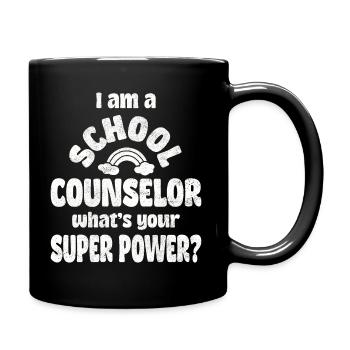 I am a school counselor, what’s your super power? - Tasse einfarbig - Schwarz - Rechts