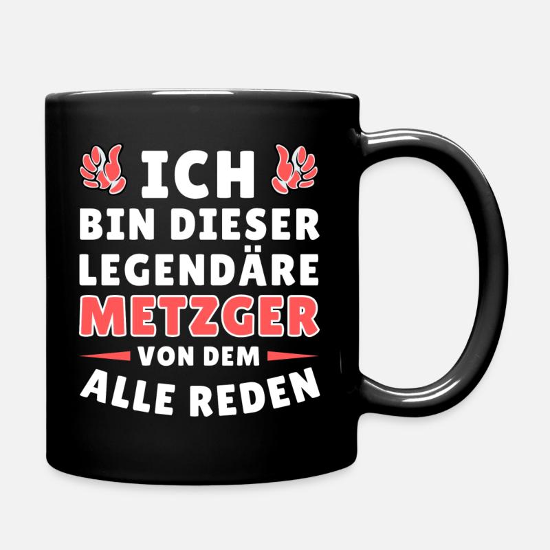 Ich bin dieser legendäre Metzger - Tasse einfarbig - Schwarz