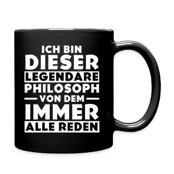 Ich bin dieser legendäre Philosoph - Tasse einfarbig - Schwarz - Rechts