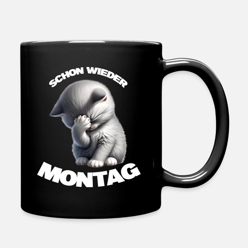 Schon wieder Montag Katze - Tasse einfarbig - Schwarz