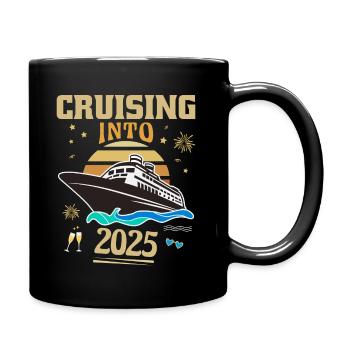 Kreuzfahrt ins Jahr 2025 Neujahr - Tasse einfarbig - Schwarz - Rechts