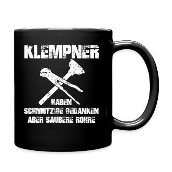 Klempner haben saubere Rohre - Tasse einfarbig - Schwarz - Rechts