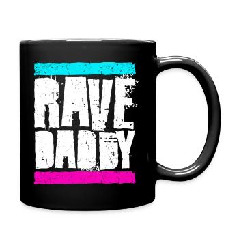 Rave Daddy EDM Techno Musik Raver Party Festival - Tasse einfarbig - Schwarz - Rechts
