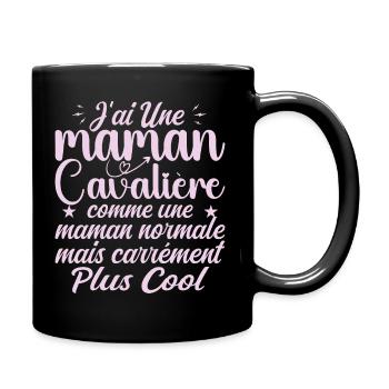 J'ai Une Maman Cavalière - Cadeau Maman Cavalière - Mug uni - noir - Droite