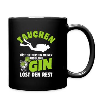 Tauchen löst die meisten meiner Probleme - Gin - Tasse einfarbig - Schwarz - Rechts
