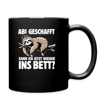 Faultier - Abitur geschafft wieder ins Bett? - Tasse einfarbig - Schwarz - Rechts