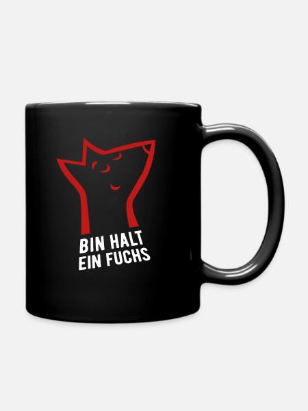 Bin halt ein Fuchs - schlau, cool & clever - Tasse einfarbig - Schwarz