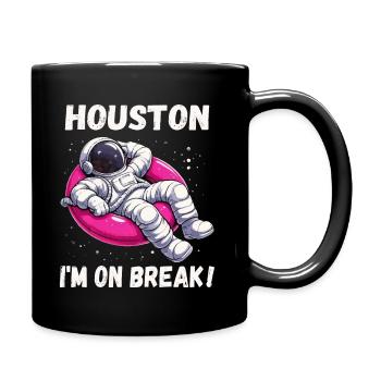 Houston, I’m on Break - Relaxing Astronaut - Full Colour Mug - black - Right