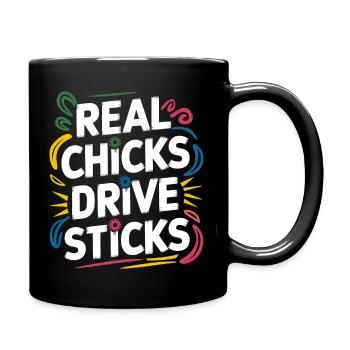 Autosprüche für Frauen mit Stil - Tasse einfarbig - Schwarz - Rechts