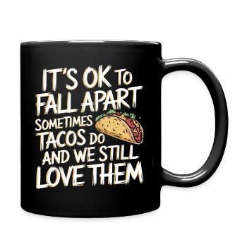 Liebe für Menschlichkeit und Tacos - Tasse einfarbig - Schwarz - Rechts