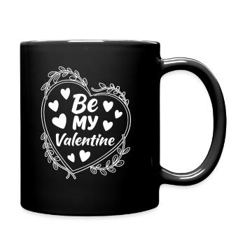 Be my Valentine - Amour - Cadeau - Mug uni - noir - Droite