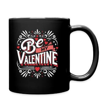 Be my Valentine - Amour - Cadeau - Mug uni - noir - Droite