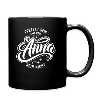 Vornamen Anna - Namenstag - Geschenk - Tasse einfarbig - Schwarz - Rechts