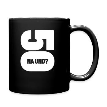 50 - na und? Geburtstag - Geschenk - Tasse einfarbig - Schwarz - Rechts