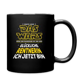 Das Wars - Rente 2025 - Glückliche Rentnerin - Tasse einfarbig - Schwarz - Rechts