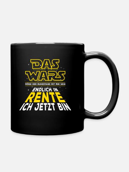 Das Wars, Rente, Endlich in Rente ich jetzt bin - Tasse einfarbig - Schwarz