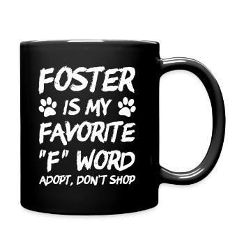Rescue Dog Adopt Don't Shop - Full Colour Mug - black - Right