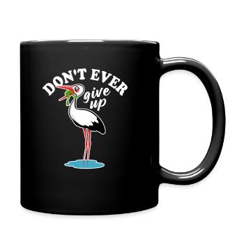 Frosch und Storch - Don't ever give up - Spruch - Tasse einfarbig - Schwarz - Rechts