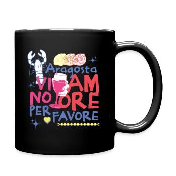 Hummer Wein und Liebe Geschenk Italienisch Sommer Lustig - Tasse einfarbig - Schwarz - Rechts
