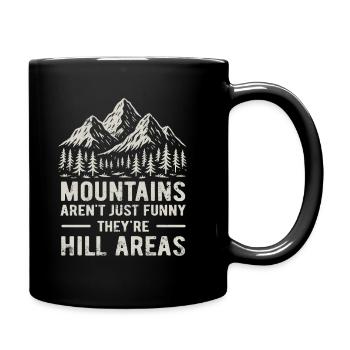 Les montagnes sont des zones de collines - jeu de mots hilarant - Mug uni - noir - Droite