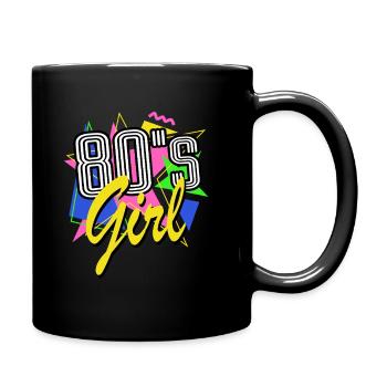 80s girl - 80s - colorful + crazy - retro - Full Colour Mug - black - Right