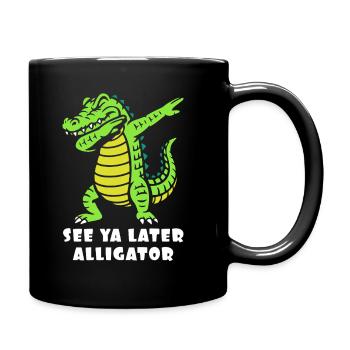 See ya later - Alligator dabbing - Crocodile - Full Colour Mug - black - Right