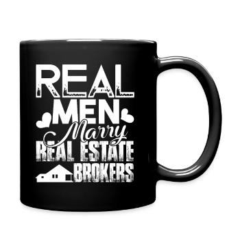 Real Men Marry Real Estate Brokers - Full Colour Mug - black - Right