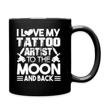 Tattoo Artist I Love My Tattoo Artist - Full Colour Mug - black - Right