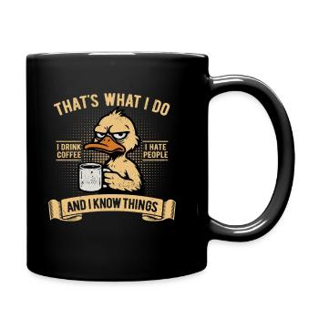 Je bois du café, je déteste les gens et je sais des choses - Mug uni - noir - Droite