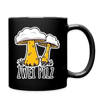 Zwei Pilz bzw zwei Pils - geht es hier um Bier? - Tasse einfarbig - Schwarz - Rechts