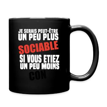 Gift Idea Humor Funny I Would Be More Sociable - Full Colour Mug - black - Right