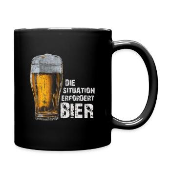 Die Situation erfordert Bier – Lustiger Spruch - Tasse einfarbig - Schwarz - Rechts